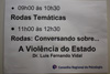 O segundo dia do evento iniciou-se pela Rodas Temáticas