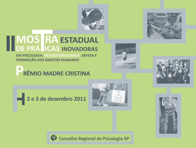 II Mostra Estadual de Práticas Inovadoras em Psicologia e o Prêmio Madre Cristina