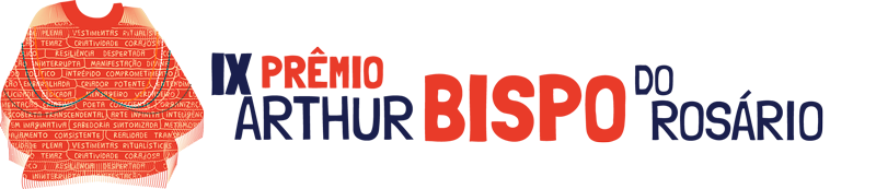 IX Prmio Arthur Bispo do Rosrio